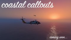 Coastal Callouts is now in active development!